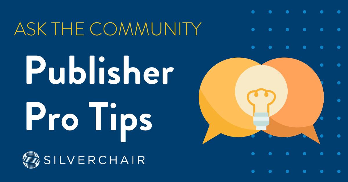 publisher pro tips