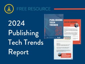 2024 publishing tech trends