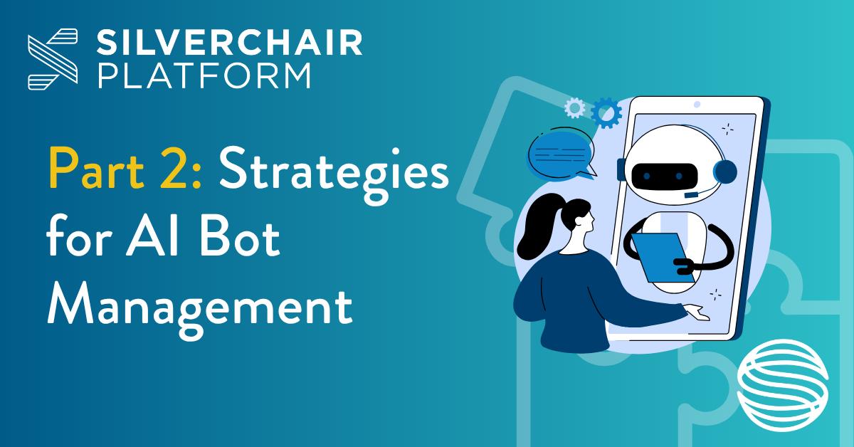 Strategies for AI Bot Management