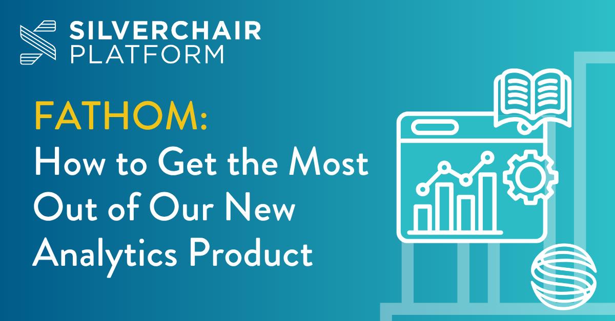 Fathom: How to Get the Most Out of Our New Analytics Product