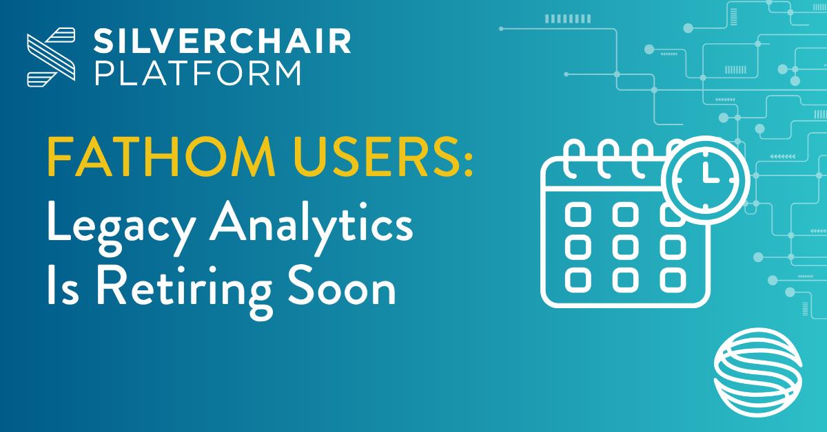 Fathom Users: Legacy Analytics Is Retiring Soon