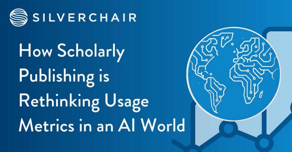 How scholarly publishing is rethinking usage metrics in an AI world