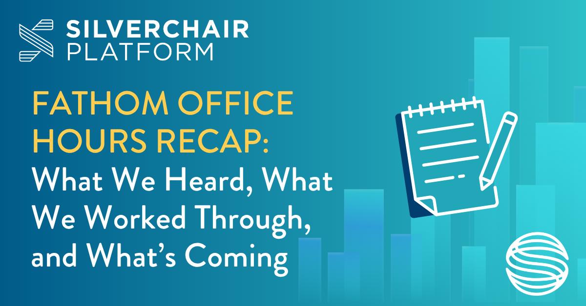 Fathom Office Hours: What We Heard, What We Worked Through, and What's Coming