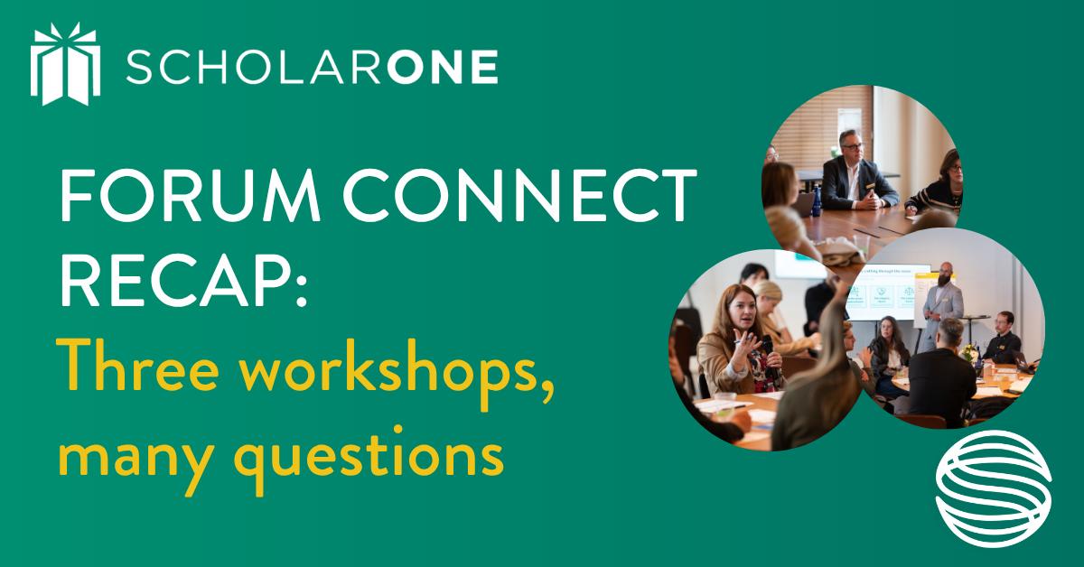 Forum Connect recap: Three workshops, many questions